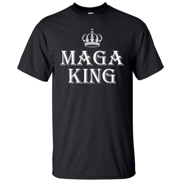 Maga King The Great Maga King Ultra Maga Trump 2024 Tall T-Shirt