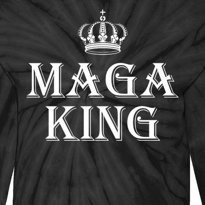 Maga King The Great Maga King Ultra Maga Trump 2024 Tie-Dye Long Sleeve Shirt