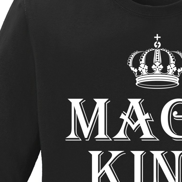 Maga King The Great Maga King Ultra Maga Trump 2024 Ladies Missy Fit Long Sleeve Shirt