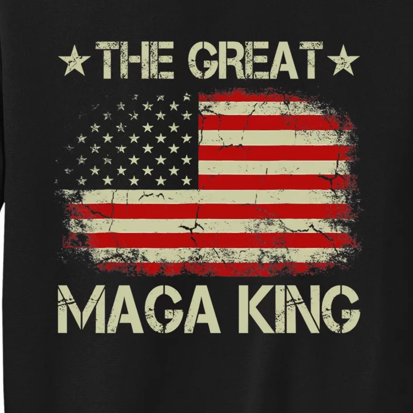 Maga King, The Great Maga King, Ultra Maga Tall Sweatshirt