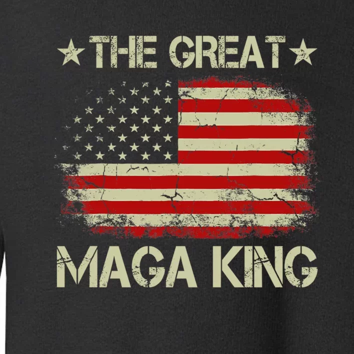 Maga King, The Great Maga King, Ultra Maga Toddler Sweatshirt