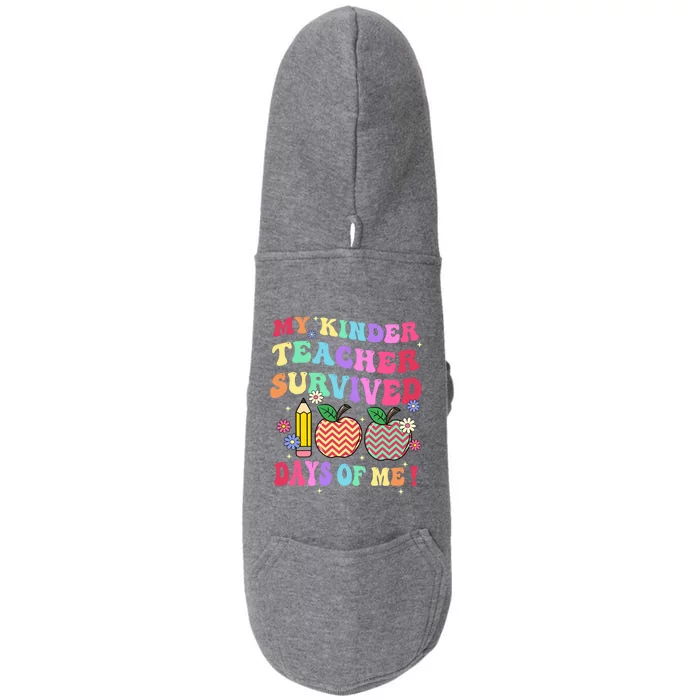 My Kindergarten Teacher Survived 100 Days Of Me Fun School Gift Doggie 3-End Fleece Hoodie