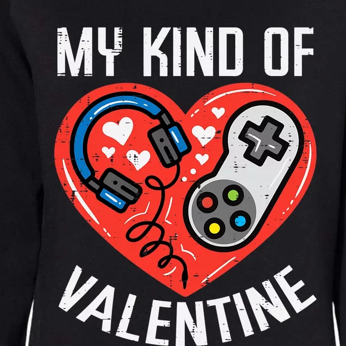 My Kind Valentine Gamer Valentines Day Gaming Womens California Wash Sweatshirt