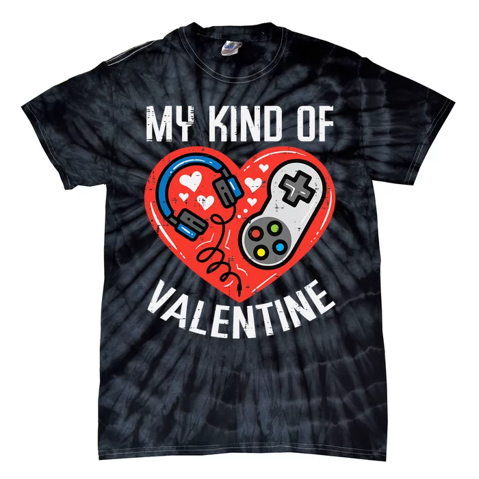 My Kind Valentine Gamer Valentines Day Gaming Tie-Dye T-Shirt