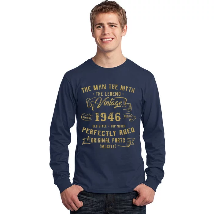 Myth Legend 1946 Birthday Gift For 76 Tall Long Sleeve T-Shirt