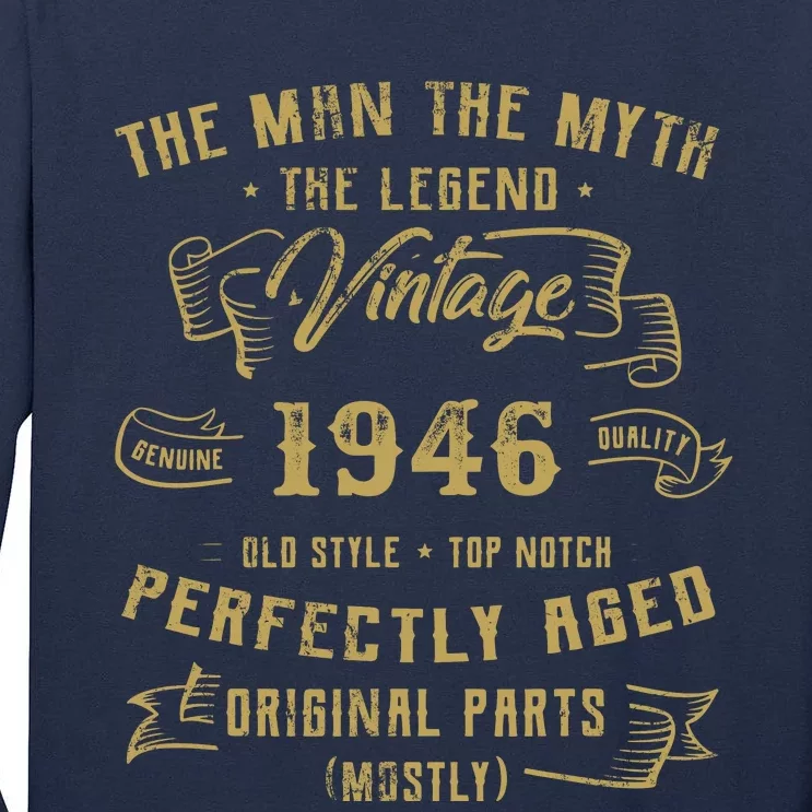 Myth Legend 1946 Birthday Gift For 76 Tall Long Sleeve T-Shirt