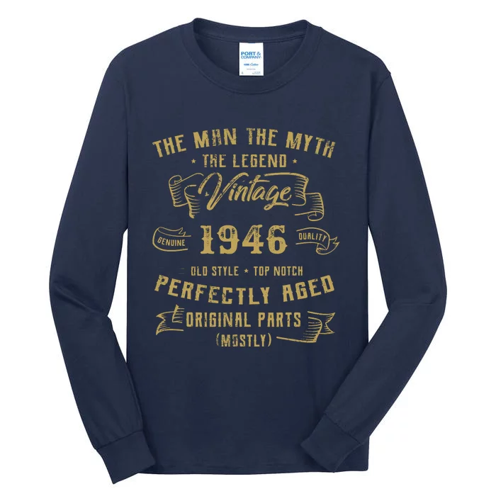 Myth Legend 1946 Birthday Gift For 76 Tall Long Sleeve T-Shirt