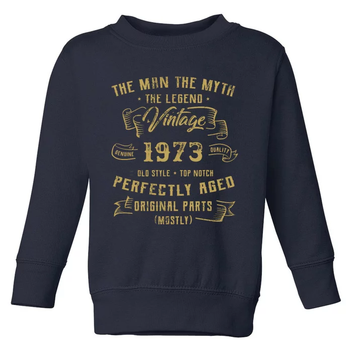 Myth Legend 1973 Birthday Gift For 49 Toddler Sweatshirt