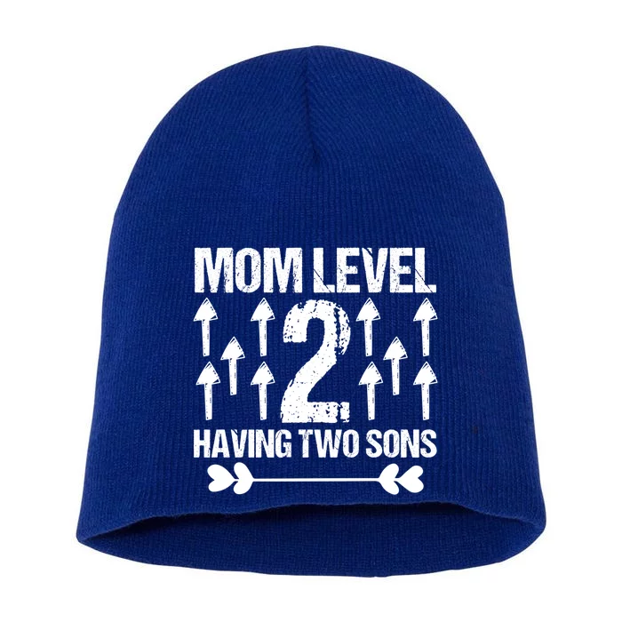 Mom Level 2 Having Two Sons Proud Mom Raising Sons 2nd Time Funny Gift Short Acrylic Beanie