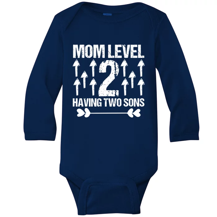 Mom Level 2 Having Two Sons Proud Mom Raising Sons 2nd Time Funny Gift Baby Long Sleeve Bodysuit