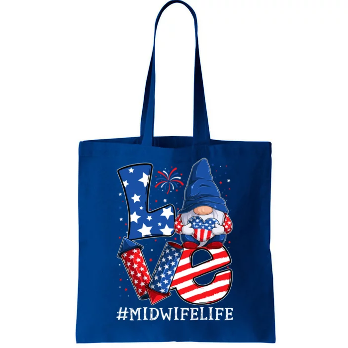 Midwife Love 4th Of July Gnome Usa Patriotic Gift Tote Bag