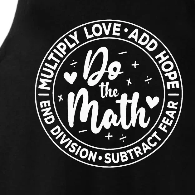 Multiply Love Add Hope Do the Math End Division Ladies Tri-Blend Wicking Tank