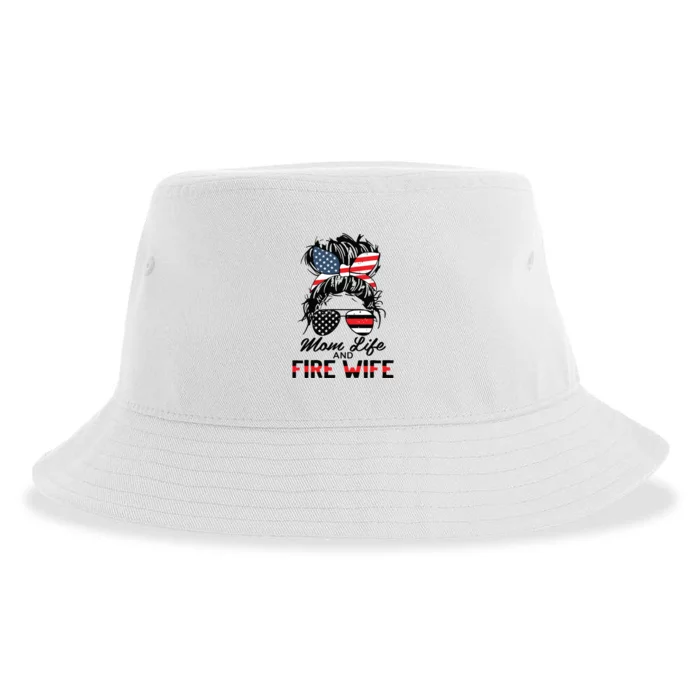 Mom Life And Fire Wife Firefighter American Flag 4th Of July Sustainable Bucket Hat