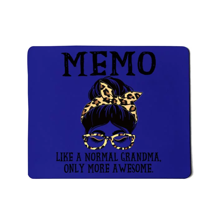 Memo Like A Normal Grandma Only More Awesome Mothers Day Great Gift Mousepad