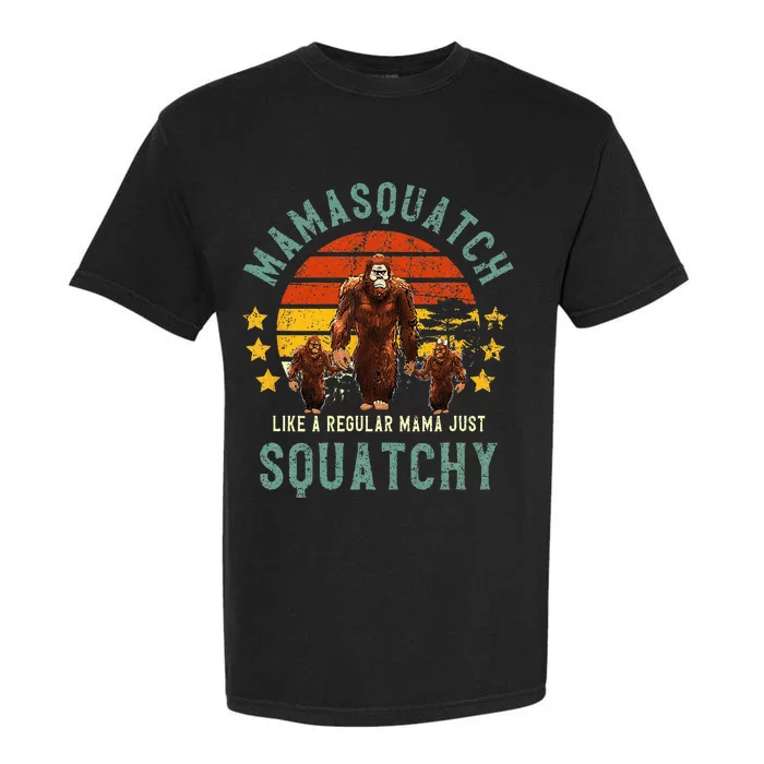 Mamasquatch Like A Mama Just Way More Squatchy Mother's Day Garment-Dyed Heavyweight T-Shirt