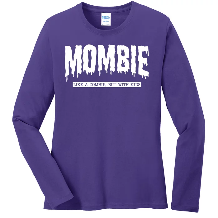 Mombie Like A Zombie But With Kids Funny Halloween Mom Ladies Long Sleeve Shirt