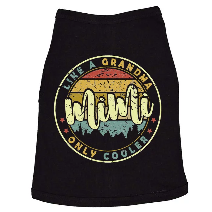 Mimi Like A Grandma Only Cooler Cute Mothers Day Doggie Tank