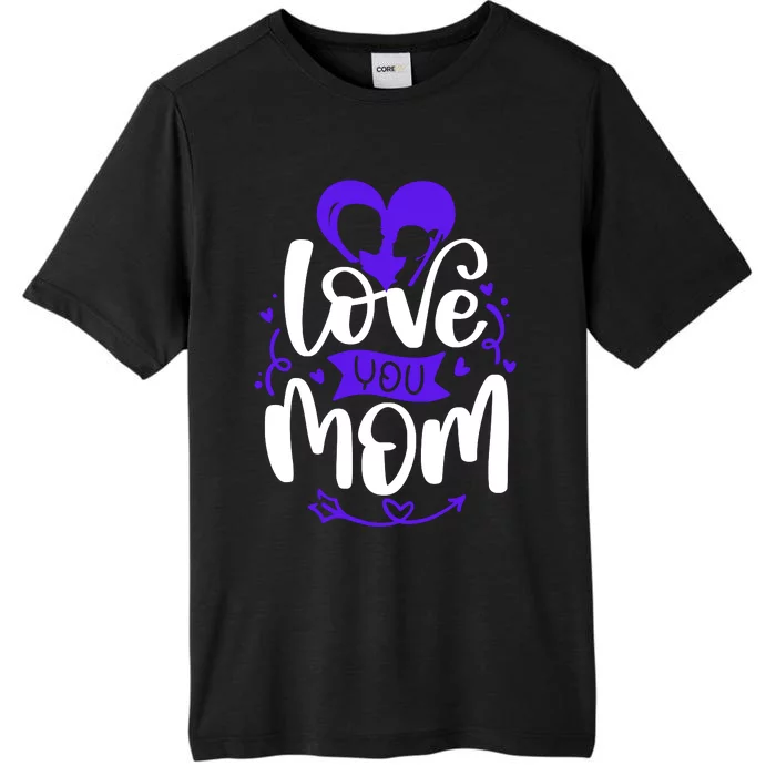 Mama Love A Perfect Match For You And Mom ChromaSoft Performance T-Shirt