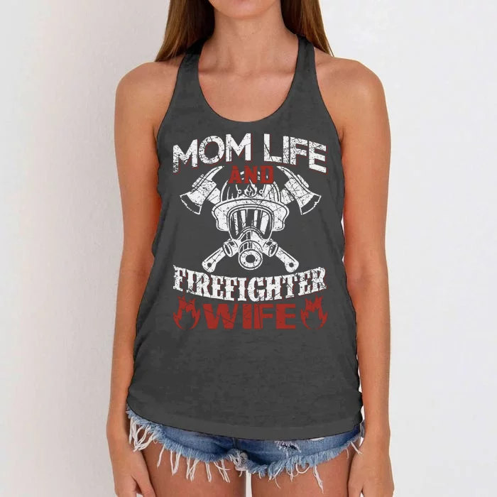 Mom Life And Firefighter Wife Women's Knotted Racerback Tank