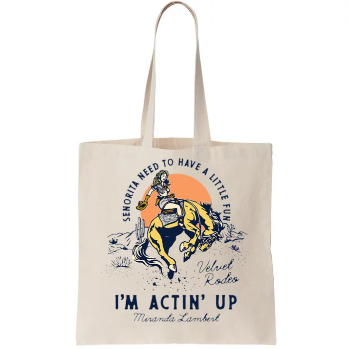 Miranda Lambert Actin Up Tote Bag