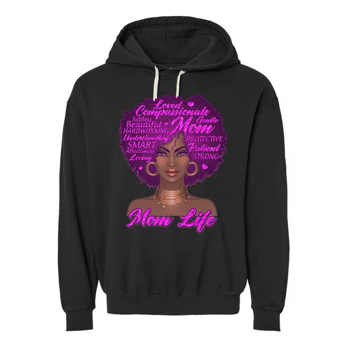 Mom Life African American Black Woman Garment-Dyed Fleece Hoodie