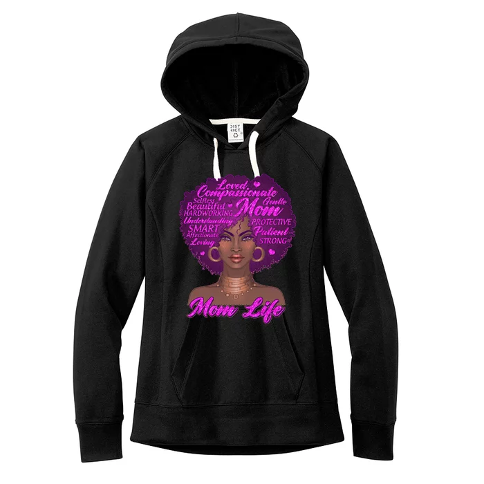 Mom Life African American Black Woman Women's Fleece Hoodie