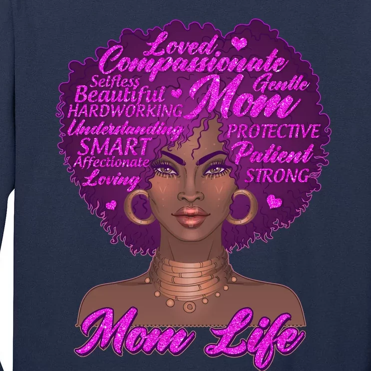 Mom Life African American Black Woman Tall Long Sleeve T-Shirt