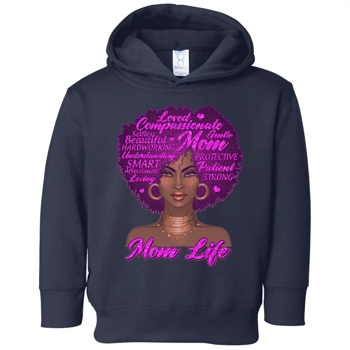 Mom Life African American Black Woman Toddler Hoodie