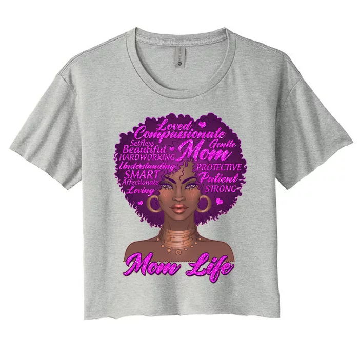 Mom Life African American Black Woman Women's Crop Top Tee