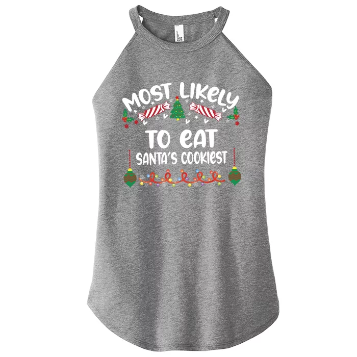 Most Likely And Custom Christmas Matching Group Team Family Women’s Perfect Tri Rocker Tank