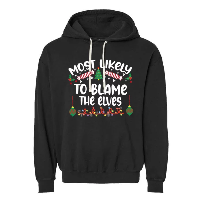 Most Likely And Custom Christmas Matching Group Team Family Garment-Dyed Fleece Hoodie