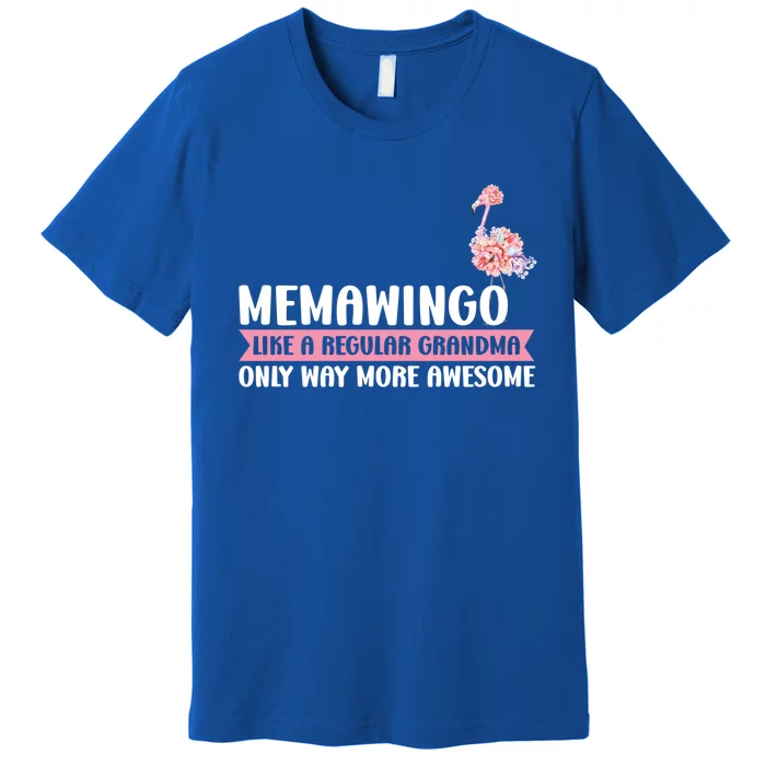 Memawingo Like A Grandma Only Memaw Gift Premium T-Shirt