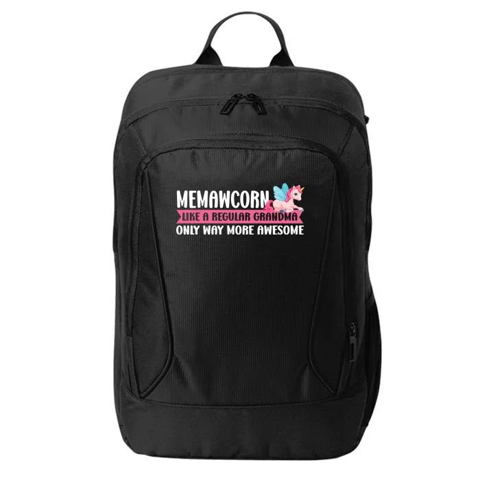 Memawcorn Like A Grandma Only Memaw Gift City Backpack