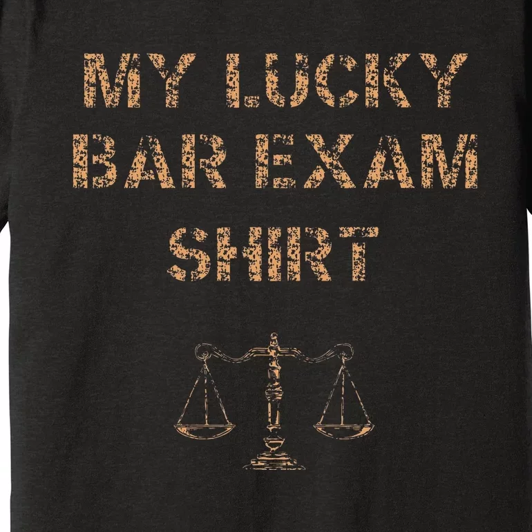 My Lucky Bar Exam 2024 Funny Law School Grad Cool Premium T-Shirt