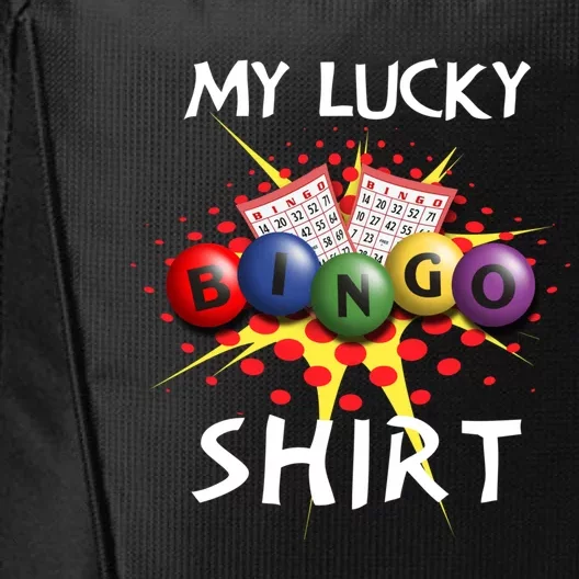 My Lucky Bingo Sweatshirt Cute Lucky Player City Backpack