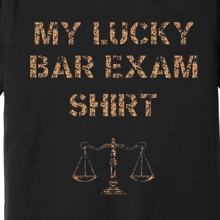 My Lucky Bar Exam 2024 Law School Grad Cool Premium T-Shirt