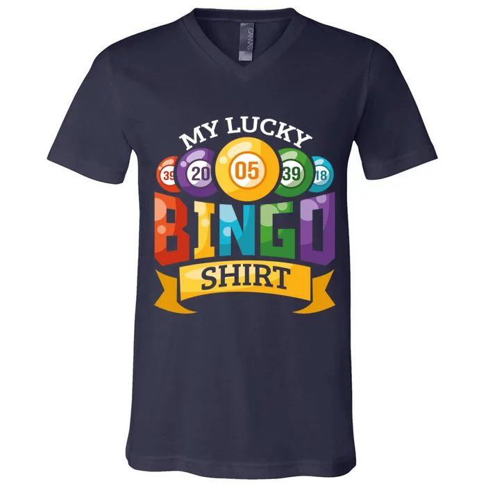 My Lucky Bingo Funny Bingo Player V-Neck T-Shirt