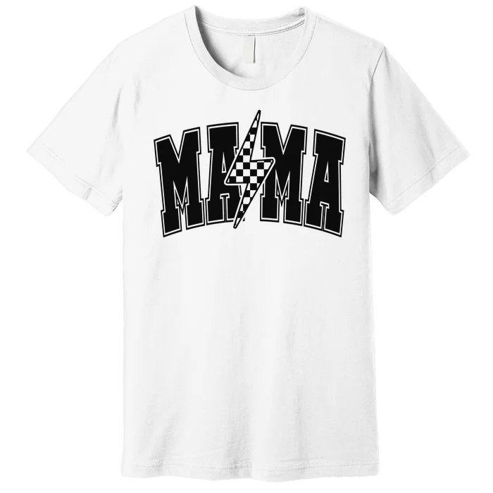 Mama Lightning Bolt Premium T-Shirt