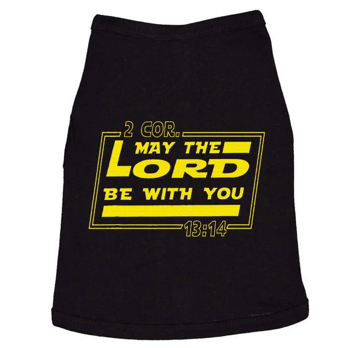 May Lord Be With You Funny Christian Quotes Doggie Tank