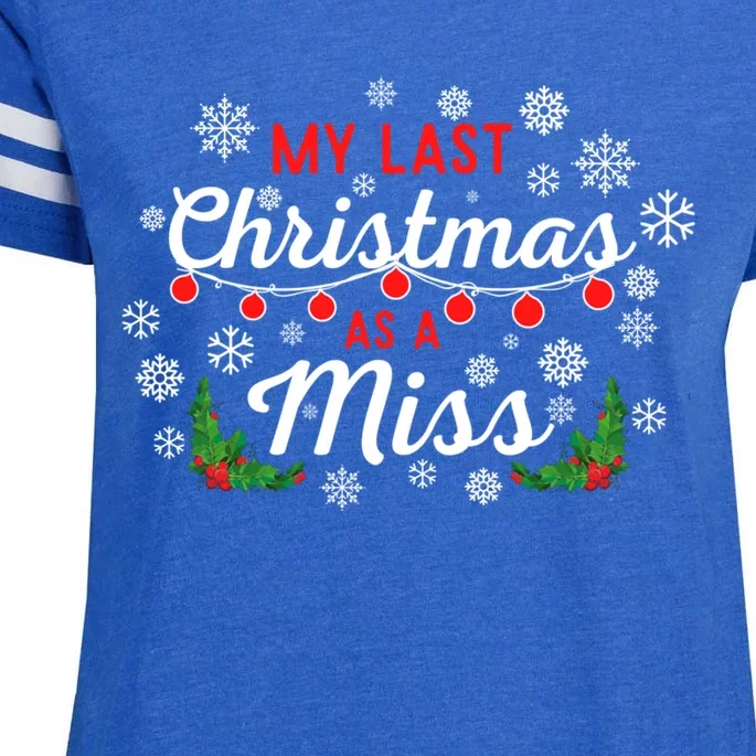 My Last Christmas As A Miss 2022 Funny Xmas Bride To Be Gift Enza Ladies Jersey Football T-Shirt