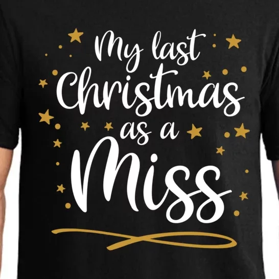 My Last Christmas As A Miss Future Bride Xmas Wedding Gift Pajama Set