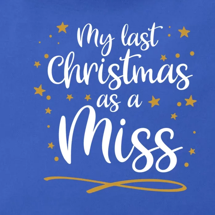 My Last Christmas As A Miss Future Bride Xmas Wedding Gift Zip Tote Bag