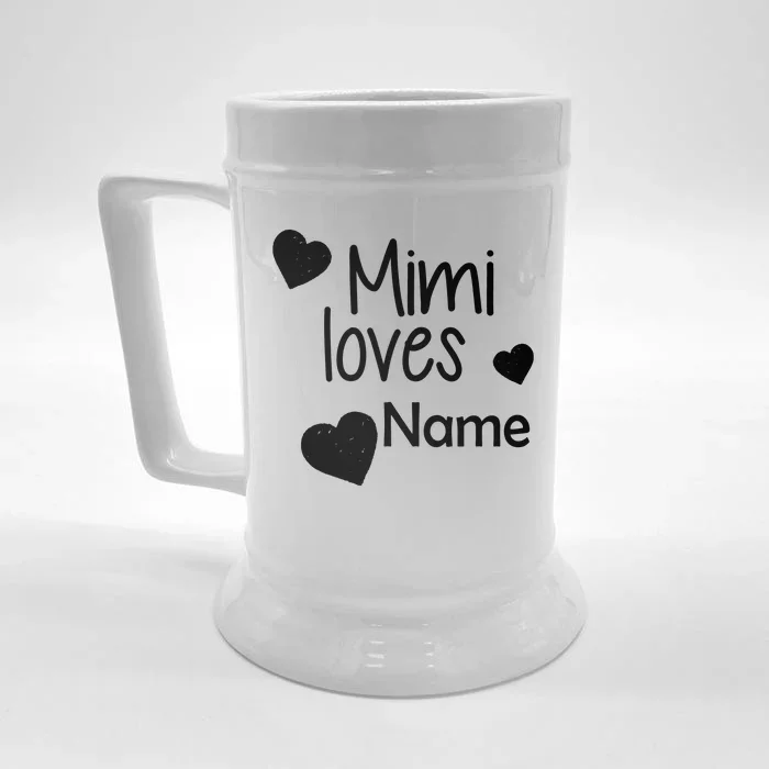 Mimi Loves Custom Text Personalize Name Front & Back Beer Stein