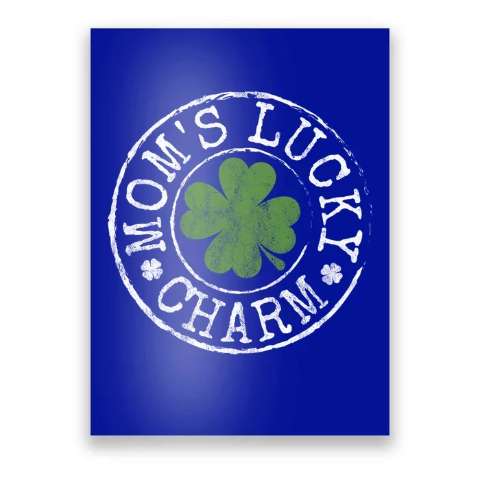 Moms Lucky Charm Irish Clovers St Patricks Day Gift Poster