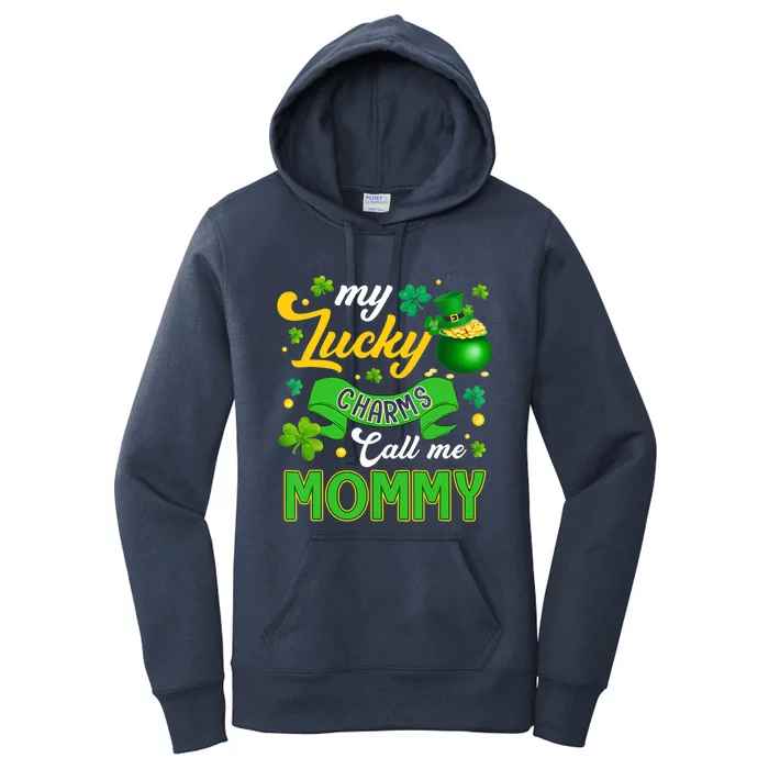 My Lucky Charms Call Me Mommy Happy St Patricks Day Women's Pullover Hoodie