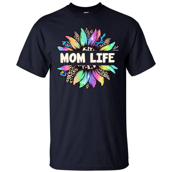 Mom Life Colorful Sunflower Tall T-Shirt