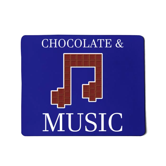 Musician Likes Chocolate Ironic Music Chocolate Lover Meaningful Gift Mousepad