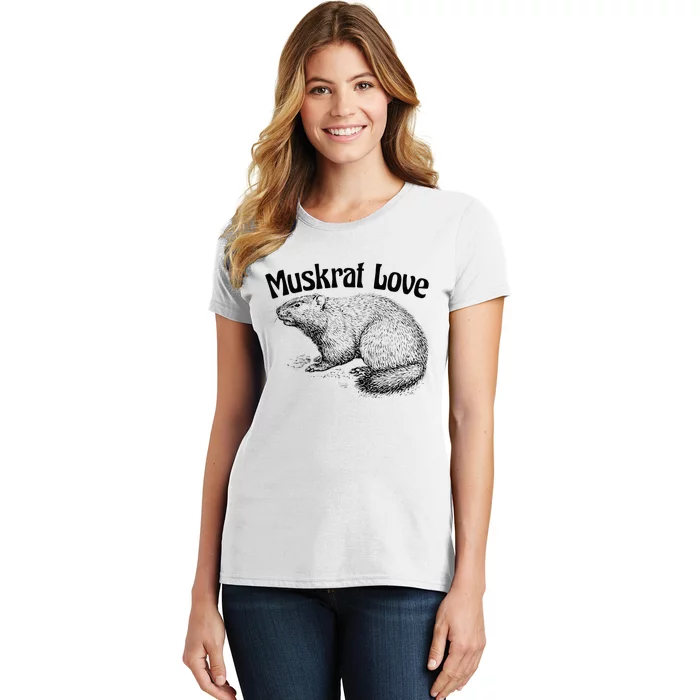 Muskrat Love Cute And Funny Unusual Family Pet Women's T-Shirt