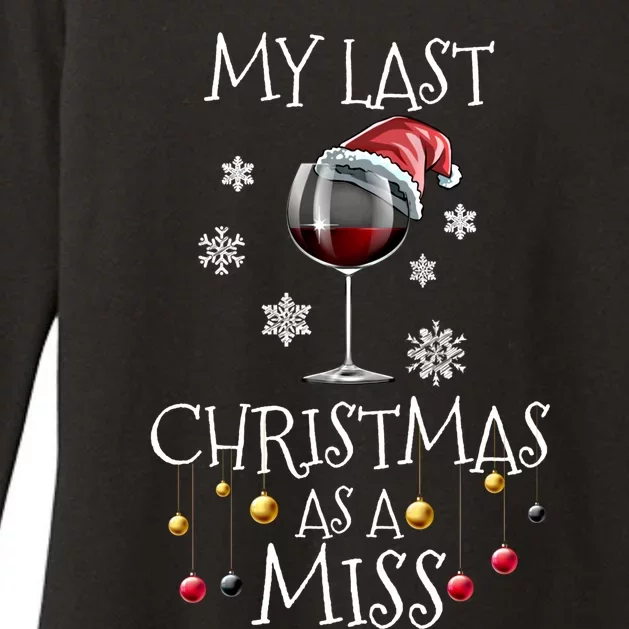 My Last Christmas As A Miss Engaget Bachelorette Party Gift Womens CVC Long Sleeve Shirt