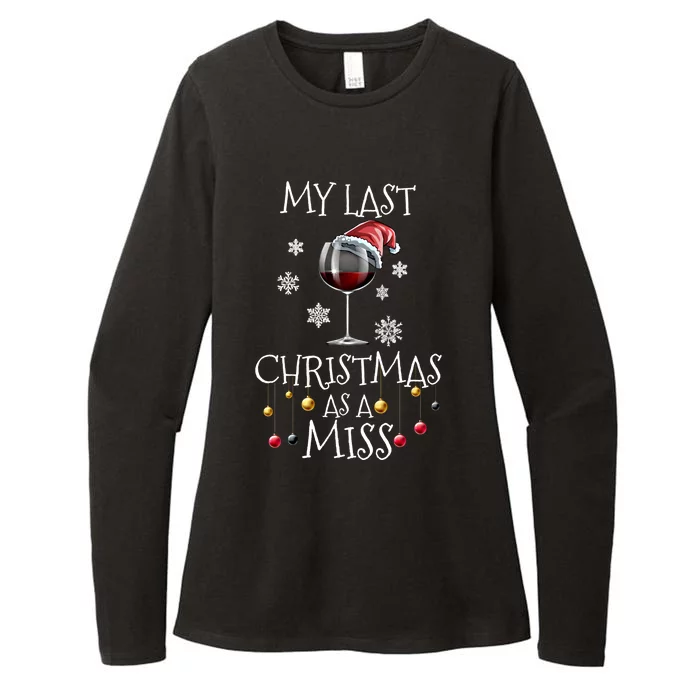 My Last Christmas As A Miss Engaget Bachelorette Party Gift Womens CVC Long Sleeve Shirt